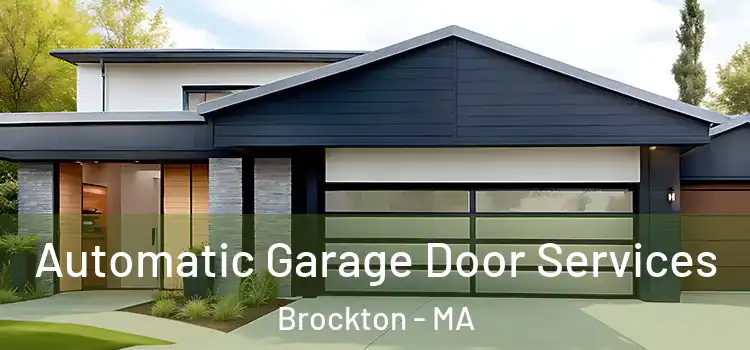  Automatic Garage Door Services Brockton - MA