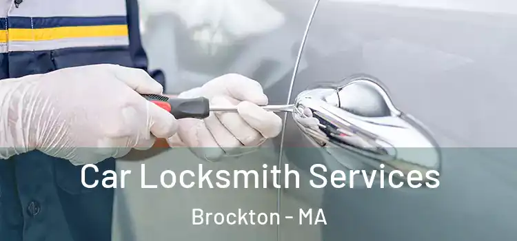  Car Locksmith Services Brockton - MA