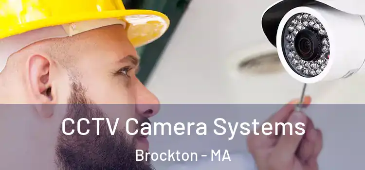 CCTV Camera Systems Brockton - MA