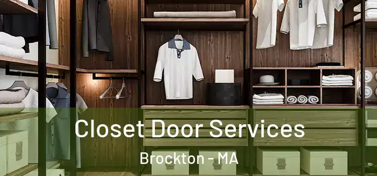 Closet Door Services Brockton - MA