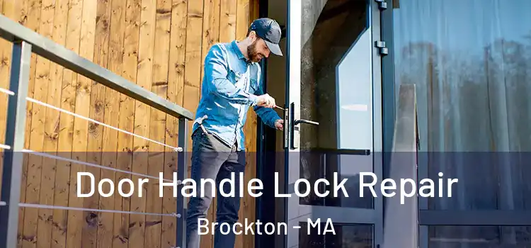 Door Handle Lock Repair Brockton - MA