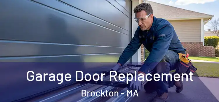  Garage Door Replacement Brockton - MA