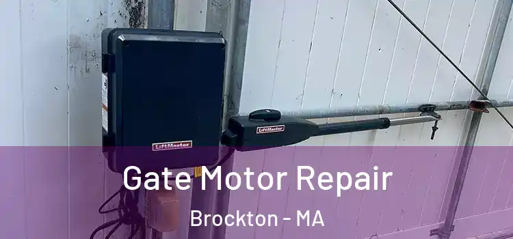 Gate Motor Repair Brockton - MA