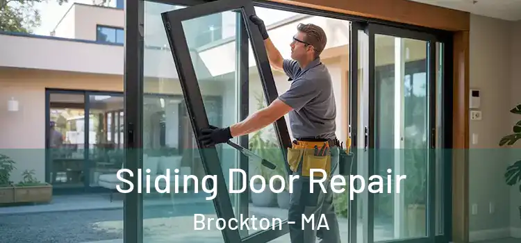 Sliding Door Repair Brockton - MA
