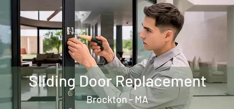 Sliding Door Replacement Brockton - MA