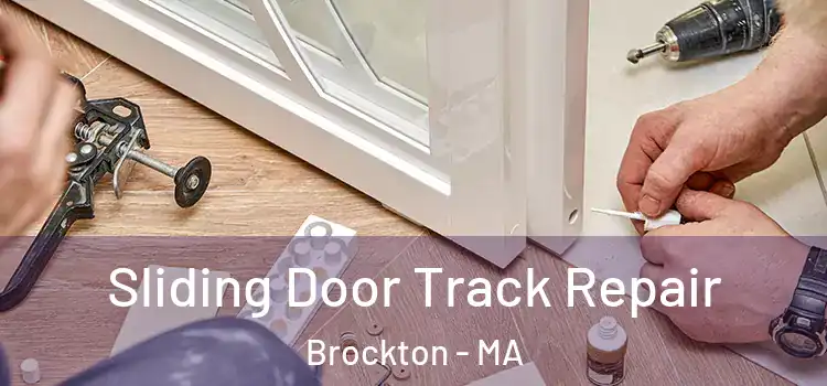  Sliding Door Track Repair Brockton - MA