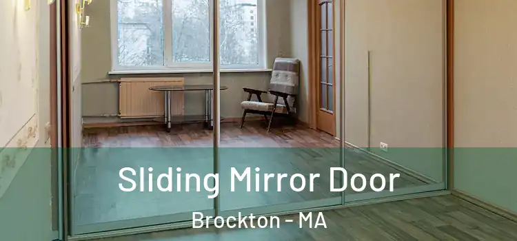  Sliding Mirror Door Brockton - MA
